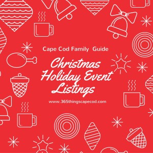 Cape Cod Christmas Holiday Event Guide 2015