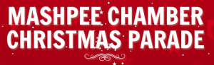 Mashpee Chamber Christmas Parades & Celebrations 2015