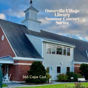Free Thursday Night Concerts at Osterville Village Library 2026