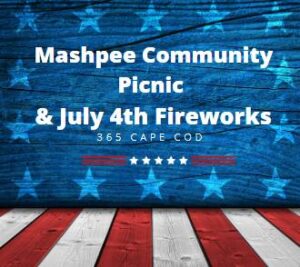 Mashpee Community Picnic & July 4th Fireworks 2025