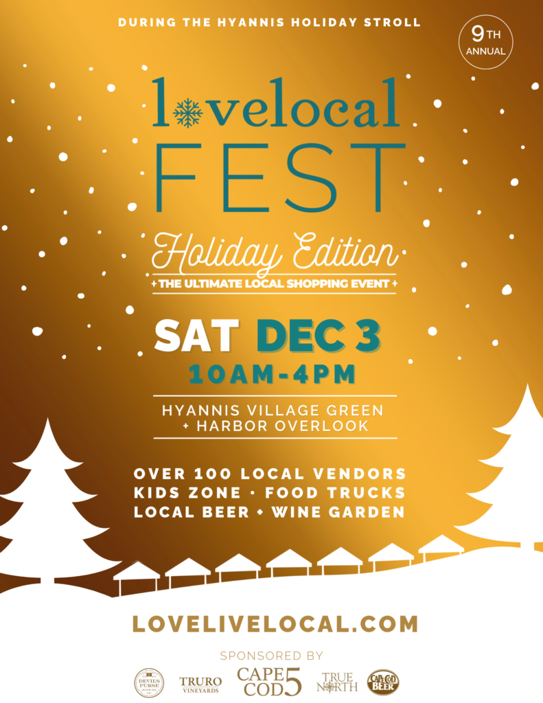 LoveLocal Fest Holiday Edition Hyannis MA - Cape Cod Family Fun Guide